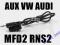 AUX LINE IN Adapter VW AUDI SKODA MFD2 RNS2 Navi