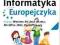 Informatyka Europejczyka. Klasa 5, szkoła podstawo