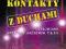 T_ Hawes,Wilson,Friedman: Kontakty z duchami, NOWA