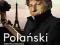 Polański Portret mistrza reżyser kino film