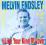 CD ENDSLEY, MELVIN - I Like Your Kind Of Love