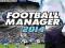Football Manager 2014 --- PROMOCJA -- PL -- NOWY