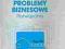 Problemy biznesowe Rozwiązania Bolland Eric, Fletc