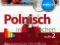 Polski w cztery tygodnie Polnisch in 4 Wochen 2+CD