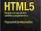 HTML5 Wszystko, co powinniście wiedzieć o programo