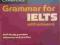 CAMBRIDGE GRAMMAR FOR IELTS with answers CD Hopkin