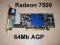 Karta graficzna ATI Radeon 7500 64Mb Gwar W-w