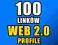 LINKI WEB 2.0 PROFILE POZYCJONOWANIE 100 SZTUK SEO