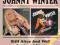 CD JOHNNY WINTER - Still Alive And Well...(2CD)