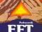 Podręcznik EFT Techniki uzdrawiania