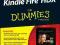 KINDLE FIRE HDX FOR DUMMIES Nancy Muir KURIER 9zł