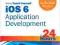 SAMS TEACH YOURSELF IOS 6 APPLICATION DEVELOPMENT