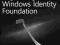 PROGRAMMING WINDOWS IDENTITY FOUNDATION Bertocci