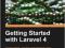 GETTING STARTED WITH LARAVEL 4 Raphael Saunier