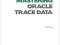 THE METHOD R GUIDE TO MASTERING ORACLE TRACE DATA