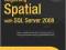 BEGINNING SPATIAL WITH SQL SERVER 2008 Aitchison