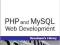 PHP AND MYSQL WEB DEVELOPMENT Welling, Thomson