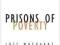 PRISONS OF POVERTY (CONTRADICTIONS) Loic Wacquant