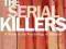 THE SERIAL KILLERS Colin Wilson, Donald Seaman