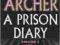 A PRISON DIARY: VOL. 1 - HELL Jeffrey Archer