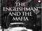 ONE OF THE FAMILY: THE ENGLISHMAN AND THE MAFIA
