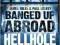 BANGED UP ABROAD: HELLHOLE Miles, Loseby