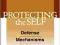 PROTECTING THE SELF: DEFENCE MECHANISMS IN ACTION