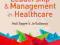 LEADERSHIP AND MANAGEMENT IN HEALTHCARE Gopee