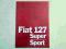 ** FIAT 127 - Super i Sport ** 1981 r / 8 str