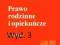 Prawo rodzinne i opiekuńcze M.Andrzejewski BECK