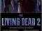 THE LIVING DEAD 2 Robert Kirkman, Amelia Beamer