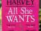 ALL SHE WANTS, Jonathan Harvey (Comedy writer)