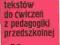 Wybór tekstów do ćwiczeń z pedagogiki przedszkolne