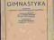 GIMNASTYKA _ Chrupczałowska-Żytkowicz _ _ _ _ 1935