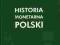 Historia monetarna Polski - Wójtowicz