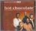 HOT CHOCOLATE - Best of the 70's