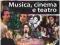 L'italia e cultura Musica cinema e teatro B2-C1 NO
