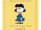 Life Lessons from Lucy - Charles M. Schulz