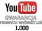 YouTube - 1000 VIEWS, WYŚWIETLENIA, REALNE