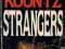 Dean R. Koontz - Strangers