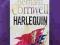 BERNARD CORNWELL: HARLEQUIN