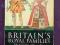 ALISON WEIR: BRITAIN'S ROYAL FAMILIES