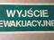 TABLICA 'WYJŚCIE EWAKUACYJNE' BLACHA PRL AUTENTYK!