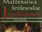 BESALA MAŁŻEŃSTWA KRÓLEWSKIE JAGIELLONOWIE BDB+