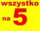 500 512 576 wszystko na 5 !