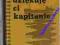 Dziękuję ci kapitanie - Arkady Fiedler