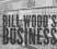 Bill Woods Business