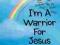 I'm A Warrior For Jesus WellibelliE Kids Books