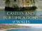 Castles and Fortifications of Wales