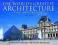 The World's Greatest Architecture - Past and Prese